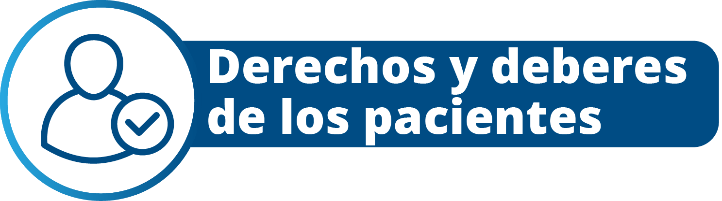 DERECHOS Y DEBERES DE LOS PACIENTES